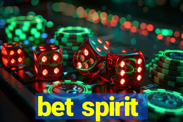 bet spirit